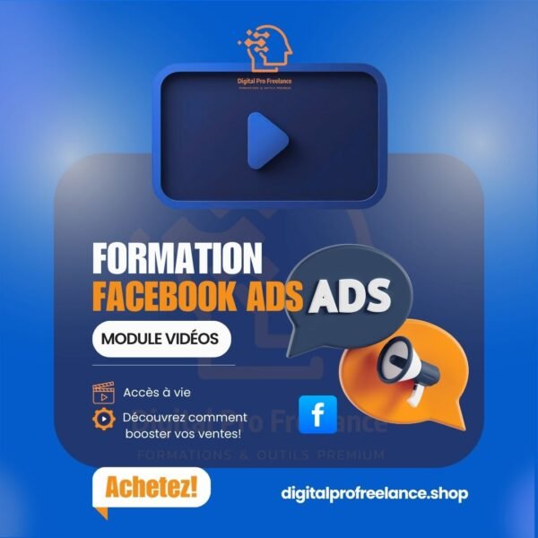 formation Facebook Ads Masterclass Ads Pro : Facebook, Instagram & Multi-Plateformes